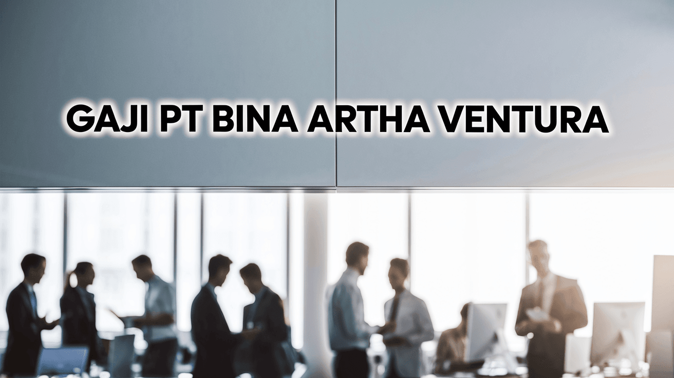Gaji Pt Bina Artha Ventura